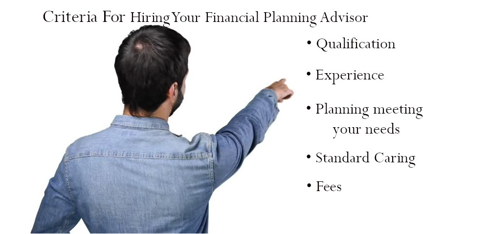 Criteria for choosing financial advisor