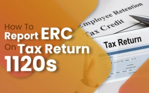 how to report ERC on tax return 1120S