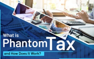 What is Phantom Tax